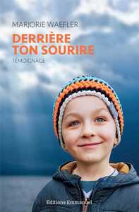 Image de Derrière ton sourire