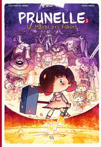 Image de PRUNELLE T03 LE MAITRE DES FORGES