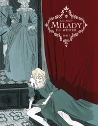 Image de MILADY DE WINTER T01