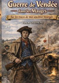 Image de Guerre de Vendée dans les Mauges