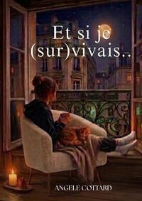 Picture of Et si je (Sur)vivais.