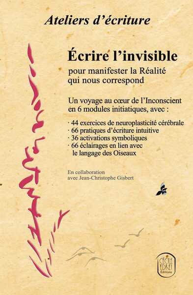 Picture of Ateliers d’écriture intuitive - Écrire l'invisible pour manifester la Réalité qui nous correspond