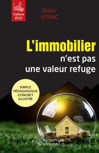 Picture of L'immobilier n'est pas une valeur refuge