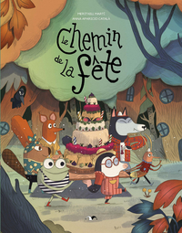 Picture of LE CHEMIN DE LA FETE