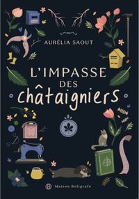 Picture of L'IMPASSE DES CHÂTAIGNIERS