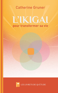 Picture of L'ikigaï pour transformer sa vie