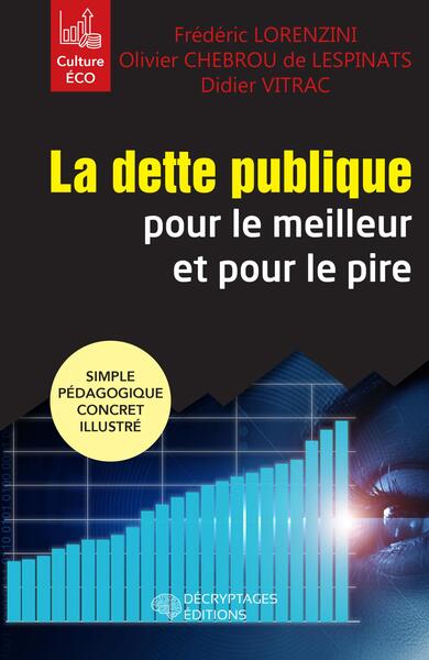 Picture of La dette publique pour le meilleur et pour le pire