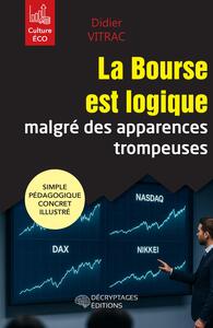 Picture of La Bourse est logique malgré des apparences trompeuses