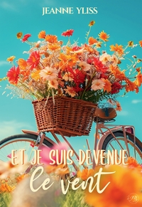 Image de Et je suis devenue le vent