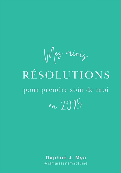 Picture of Mes minis résolutions pour prendre soin de moi en 2025