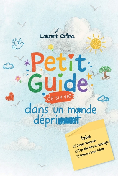 Image de Petit guide de survie dans un monde déprimant