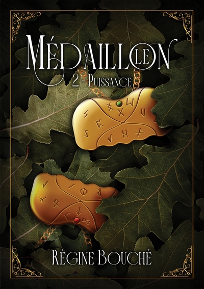 Image de Le Médaillon - T2 - PUISSANCE