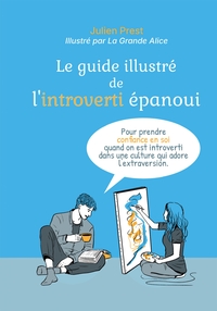 Picture of Le guide illustré de l'introverti épanoui