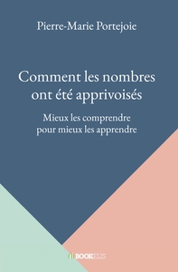 Image de Comment les nombres ont été apprivoisés