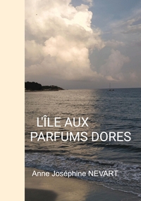 Image de L'ÎLE AUX PARFUMS DORES