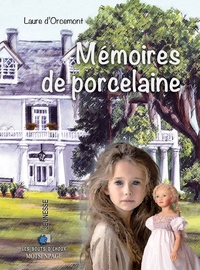 Picture of MÉMOIRES DE PORCELAINE