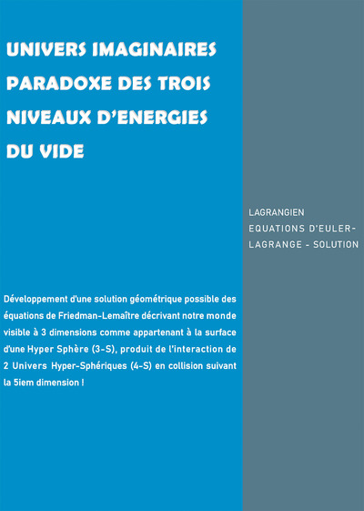 Image de UNIVERS IMAGINAIRES PARADOXE DES TROIS NIVEAUX D'ENERGIES DU VIDE