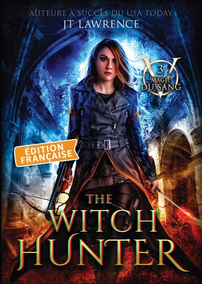 Picture of The Witch Hunter, Édition française, Tome 3