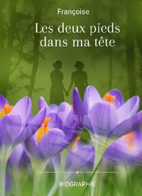 Picture of Les deux pieds dans ma tête