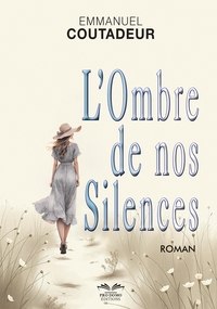 Picture of L'ombre de nos silences
