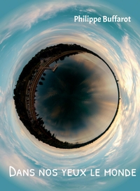 Image de Dans nos yeux le monde