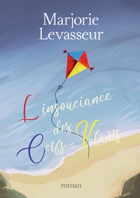 Image de L'insouciance des cerfs-volants
