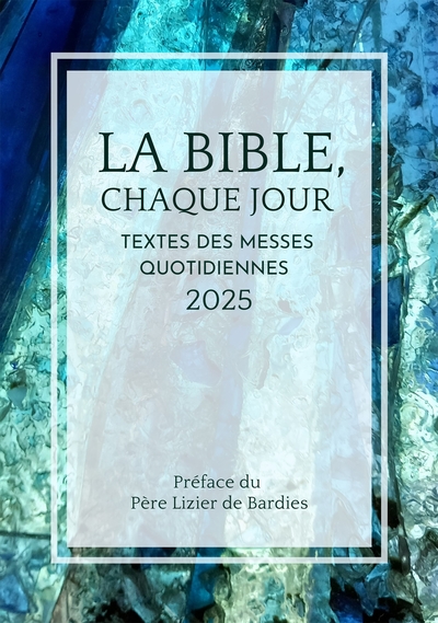 Image de LA BIBLE, CHAQUE JOUR 2025