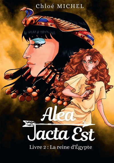 Picture of Alea Jacta Est Livre 2 : La reine d'Égypte