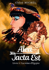 Picture of Alea Jacta Est Livre 2 : La reine d'Égypte