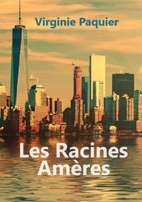Image de LES RACINES AMERES