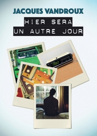 Picture of Hier sera un autre jour