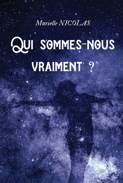 Image de QUI SOMMES-NOUS VRAIMENT ?