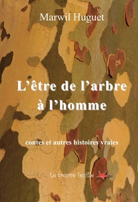 Picture of L'être de l'arbre à l'homme