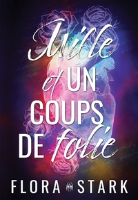 Picture of Mille et un coups de folie