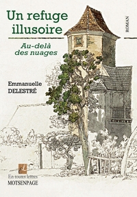 Picture of UN REFUGE ILLUSOIRE