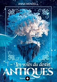 Image de Antiques - 1 - Les voies du destin