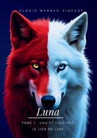 Image de Saga Luna tome 1