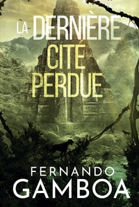 Image de LA DERNIÈRE CITÉ PERDUE