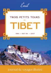 Image de Trois Petits Tours au Tibet