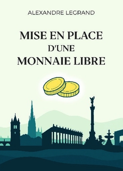 Image de Mise en place d'une monnaie libre