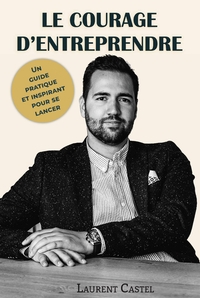 Picture of LE COURAGE D'ENTREPRENDRE