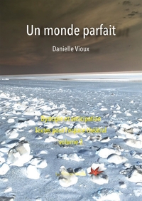 Image de Un monde parfait