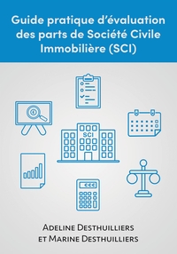 Image de Guide pratique d'évaluation des parts de Société Civile Immobilière (SCI)