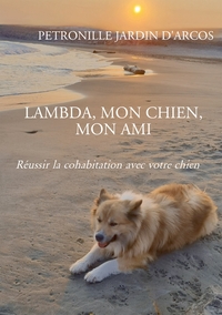Image de LAMBDA, MON CHIEN, MON AMI