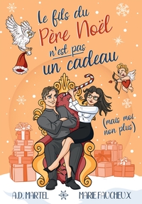 Picture of Le fils du Père Noël n'est pas un cadeau (mais moi non plus...)