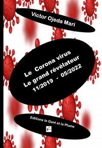 Picture of Le corona virus : le grand révélateur