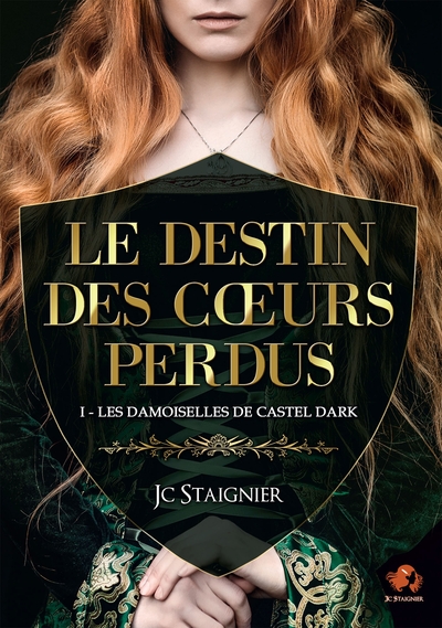 Picture of Le destin des coeurs perdus - tome 1 : Les Damoiselles de Castel Dark