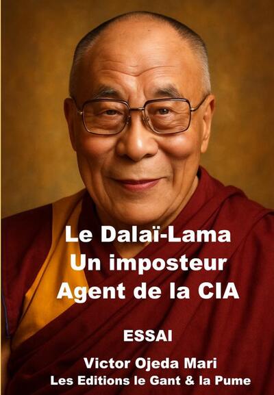 Picture of Dalaï-Lama: Imposteur agent de la CIA
