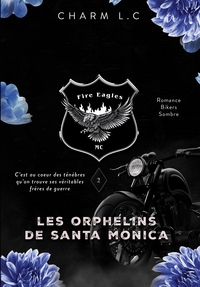 Picture of FIRE EAGLES 2 Les Orphelins de Santa Monica
