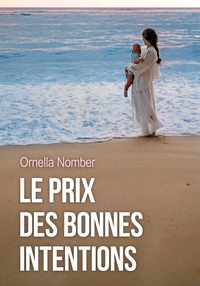Image de Le prix des bonnes intentions